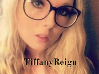 Tiffany_Reign