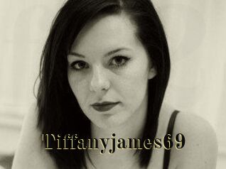 Tiffanyjames69