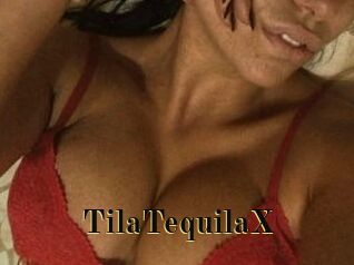 TilaTequilaX
