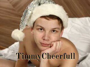 TimmyCheerfull