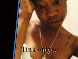 Tink_entyce