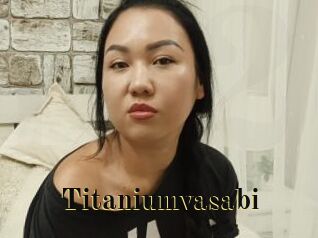 Titaniumvasabi