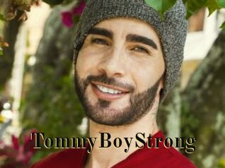 TommyBoyStrong