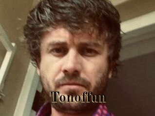 Tonoffun