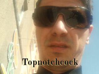Topnotchcock