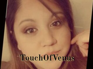 TouchOfVenus