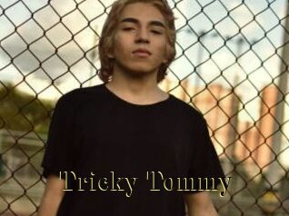 Tricky_Tommy