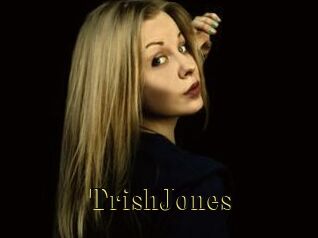 TrishJones