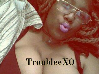TroubleeXO