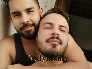 Trulymanly