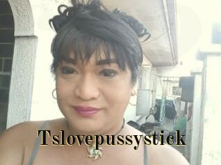 Tslovepussystick