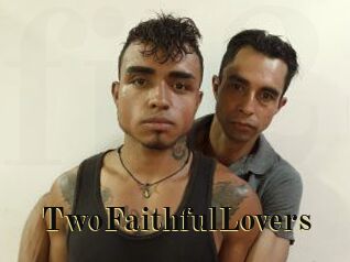 TwoFaithfulLovers