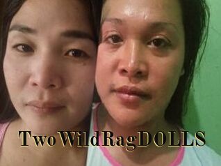 TwoWildRagDOLLS