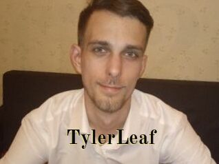 TylerLeaf