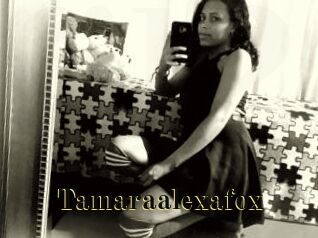 Tamaraalexafox