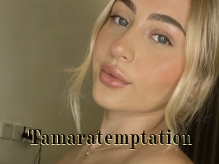 Tamaratemptation