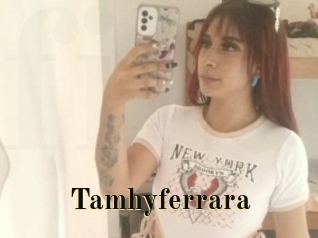 Tamhyferrara