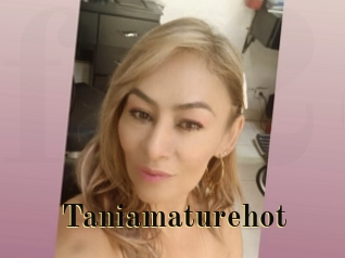 Taniamaturehot