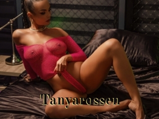 Tanyarossen