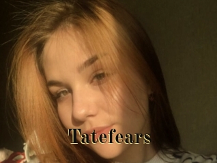 Tatefears