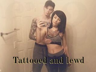 Tattooed_and_lewd