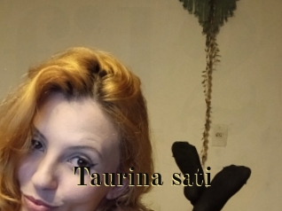 Taurina_sati