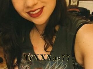 TeXXXas77