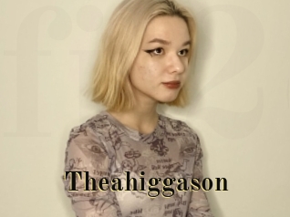 Theahiggason
