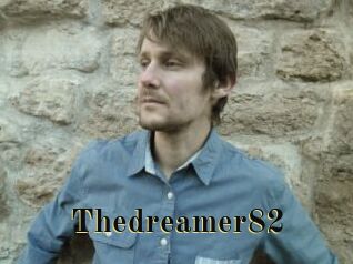Thedreamer82