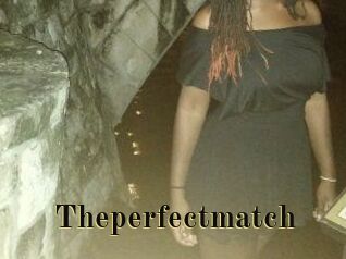 Theperfectmatch