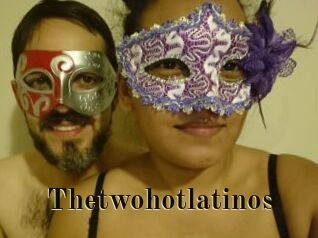 Thetwohotlatinos