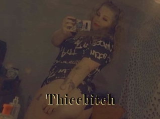 Thiccbitch