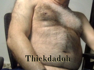 Thickdadoh