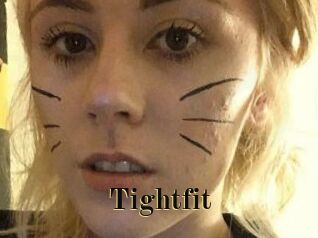 Tightfit