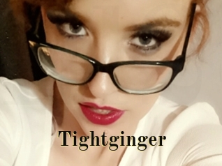 Tightginger