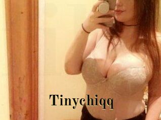 Tinychiqq