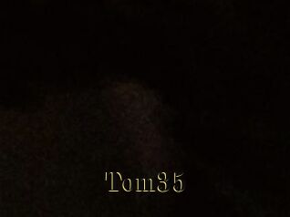 Tom35