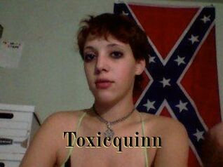Toxicquinn