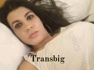 Transbig