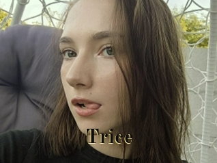 Trice