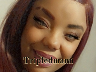 Tripledmami