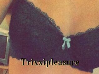 Trixxipleasure