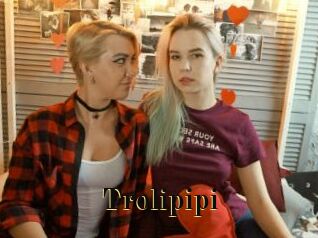 Trolipipi