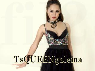 TsQUEENgalema