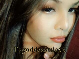 Tsgoddessmiaxx