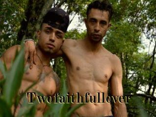 Twofaithfullover