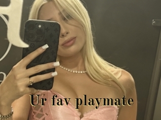 Ur_fav_playmate