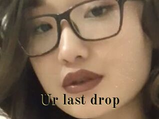 Ur_last_drop