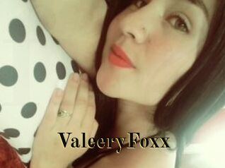 ValeeryFoxx