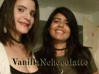 VanillaNchocolatte